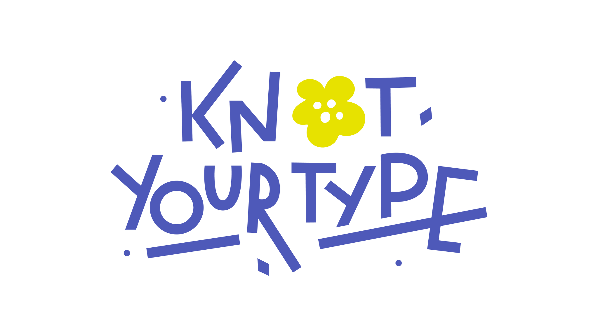 Knot Your Type
